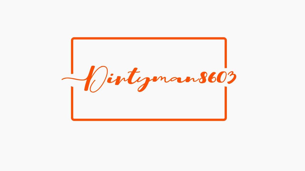 dirtyman8603 live
